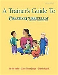 Trainers Guide Caring for Infants & Toddlers (Paperback, 2)
