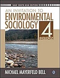 An Invitation to Environmental Sociology (Paperback)