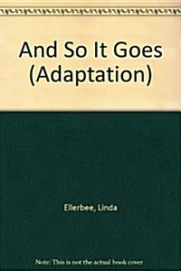 And So It Goes (Adaptation) (Audio Cassette)