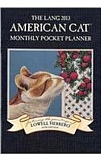 The Lang 2013 American Cat Monthly Planner (Calendar, 26 Egmt)