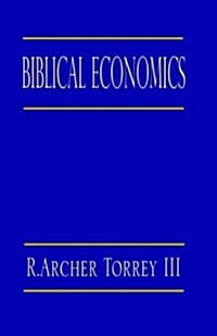 Biblical Economics (Paperback)