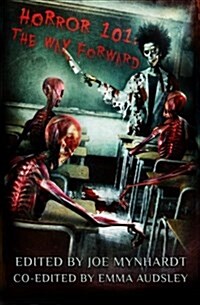 Horror 101: The Way Forward (Paperback)