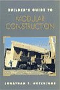 Builders Guide to Modular Construction (Paperback)