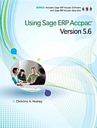 Using Sage ERP Accpac Version 5.6 (Spiral-bound, 1)