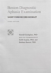 Boston Diagnostic Aphasia Examination: Stimulus Cards- Short Form (Spiral-bound, Spi)