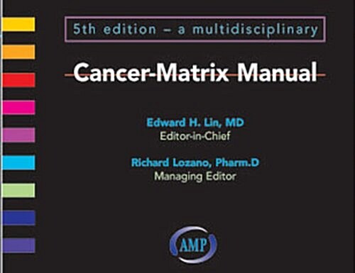 Cancer-Matrix Manual, 5th Edition (Paperback, 5)