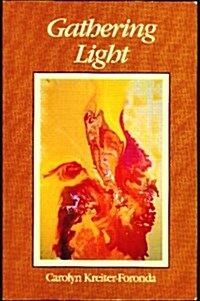 Gathering Light (Paperback, 1st)
