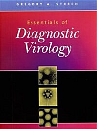 Essentials of Diagnostic Virology, 1e (Paperback, 0)