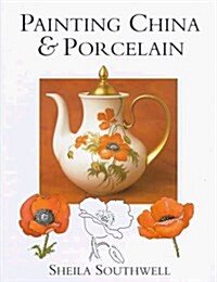 Painting China & Porcelain (Paperback, New edition)