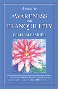 A Guide to Awareness and Tranquility (Paperback, 5th)