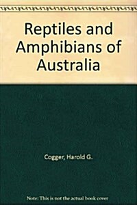 Reptiles and Amphibians of Australia (Hardcover, 6)
