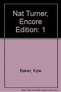 Nat Turner, Encore Edition (Paperback)