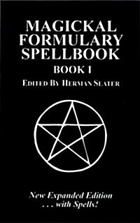 Magickal Formulary Spellbook 1 (Paperback)