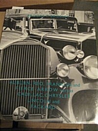 Auburn, Reo, Franklin and Pierce-Arrow Versus Cadillac, Chrysler, Lincoln and Packard (Hardcover)