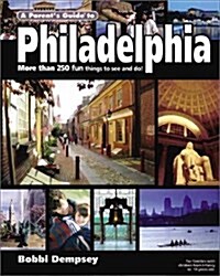 A Parents Guide to Philadelphia (Parents Guide Press Travel series) (Paperback)