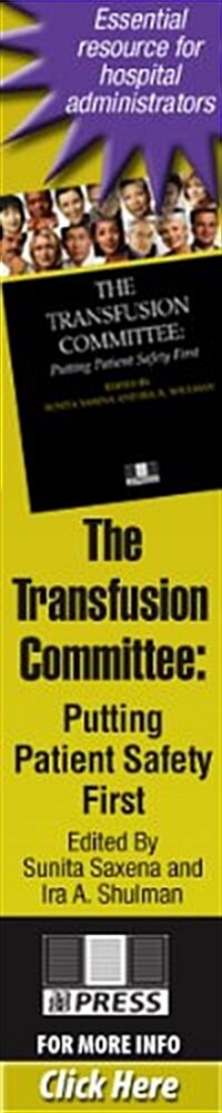 The Transfusion Committee: Putting Patient Safey First (Paperback)