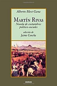 Martin Rivas (Paperback)