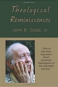 Theological Reminiscences (Paperback)