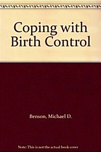 Coping with Birth Control (Hardcover, 2nd)