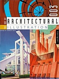 The Art of Architectural Illustration 3 (No.3) (Hardcover)