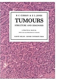 Tumors: Structure and Diagnosis (Hardcover, 1)