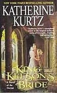 King Kelsons Bride (Library Binding, Reprint)