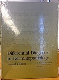 Differential Diagnosis in Dermatopathology I (No. 1) (Hardcover, 2 Sub)