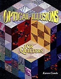Optical Illusions for Quilters (Paperback)