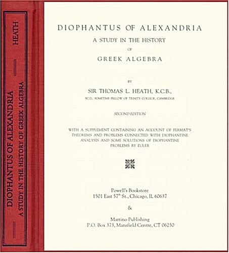 Diophantus Of Alexandria: A Study In The History Of Greek Algebra (Hardcover)
