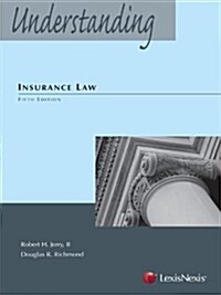 Understanding Insurance Law (2012) (Paperback, Fifth)