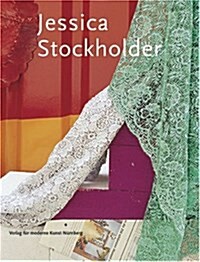 Jessica Stockholder: Vortex in the Play of Theater with Real Passion (Hardcover, Bilingual)