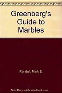 Greenbergs Guide to Marbles (Paperback)