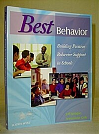 Best Behavior: Building Positive Behavior Support in Schools (Paperback)