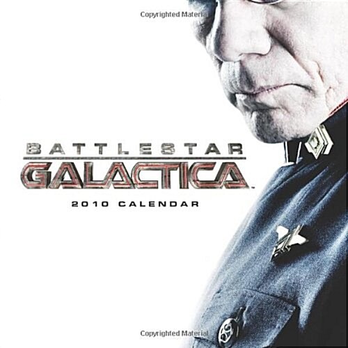 Battlestar Galactica: 2010 Wall Calendar (Calendar, Wal)