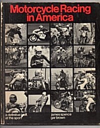 Motorcycle Racing in America: A Definitive Look at the Sport (OHara outdoor books) (Paperback, 0)