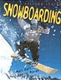 Snowboarding (Extreme Sports) (Paperback)