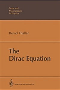 The Dirac Equation (Paperback)
