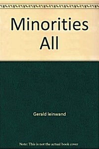 Minorities All (Paperback)