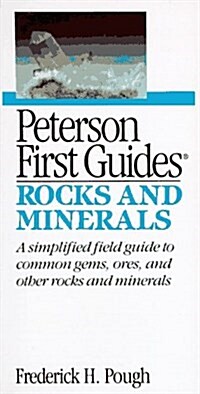 Peterson First Guide(R) to Rocks and Minerals (Peterson First Guides) (Paperback)