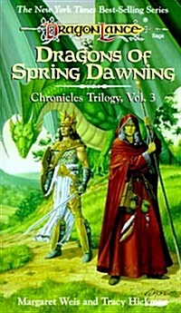 Dragons of Spring Dawning (Dragonlance Chronicles, Vol. 3) (Mass Market Paperback)