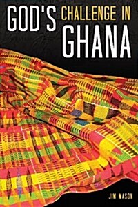 Gods Challenge in Ghana (Paperback)