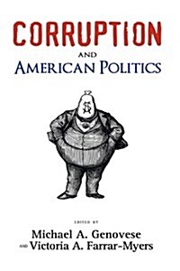 Corruption and American Politics (Hardcover)