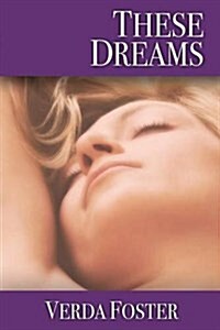 These Dreams (Paperback)