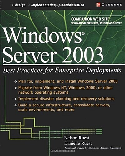 Windows Server 2003: Best Practices for Enterprise Deployments (Paperback)