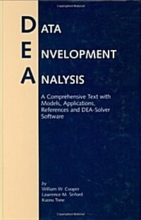 Data Envelopment Analysis: A Comprehensive Text with Models, Applications, References and DEA-Solver Software (Hardcover, 1)