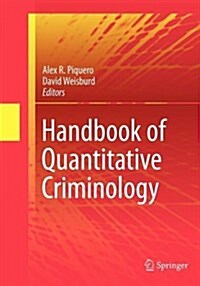 Handbook of Quantitative Criminology (Paperback, 2010)