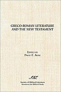 Greco-Roman Literature and the New Testament: Selected Forms and Genres (Paperback)