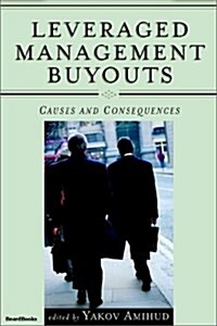 Leveraged Management Buyouts: Causes and Consequences (Paperback)