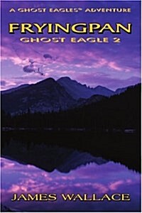 Fryingpan: Ghost Eagle 2 (Paperback)