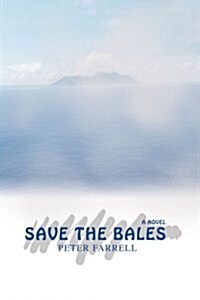 Save the Bales (Paperback)